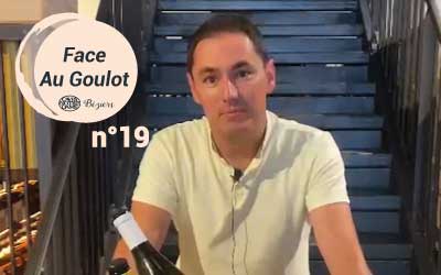 Interview Face au goulot : Le Clos Rivieral