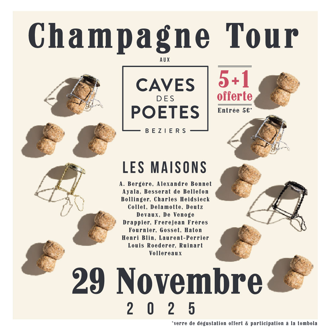 Champagne Tour 2025 - Caves des poetes Béziers